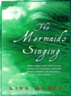 The Mermaids Singing - eAudiobook