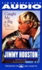 Caught Me A Big'Un...And then I Let Him Go! : Jimmy Houston's Bass Fishing Tips - eAudiobook