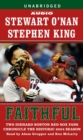 Faithful : Two Diehard Boston Red Sox Fans Chronicle the Historic 2004 Season - eAudiobook