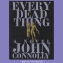 Every Dead Thing - eAudiobook