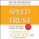 The SPEED of Trust : The One Thing that Changes Everything - eAudiobook