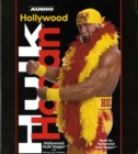 Hollywood Hulk Hogan - eAudiobook