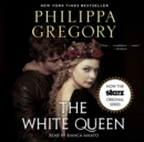 The White Queen : A Novel - eAudiobook