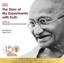 Story of My Experiments with Truth: An Autobiography - eAudiobook