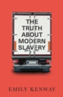 The Truth About Modern Slavery - Book