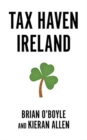 Tax Haven Ireland - Book