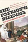 The Patriots' Dilemma : White Abolitionism and Black Banishment in the Founding of the United States of America - Book