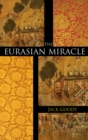 The Eurasian Miracle - eBook