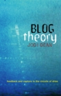Blog Theory : Feedback and Capture in the Circuits of Drive - eBook