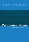 Professionalism : The Third Logic - eBook