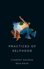 Practices of Selfhood - eBook