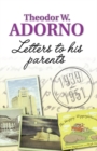 Letters to his Parents : 1939-1951 - eBook