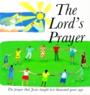 The Lord's Prayer : The Prayer Jesus Taught 2000 Years Ago - Book