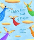 A Child's First Book of Prayers - Book