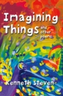 Imagining Things and other poems - eBook