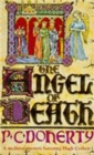 The Angel of Death (Hugh Corbett Mysteries, Book 4) : Murder and intrigue from the heart of the medieval court - Book