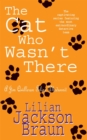 The Cat Who Wasn't There (The Cat Who… Mysteries, Book 14) : A cosy feline whodunit for cat lovers everywhere - Book