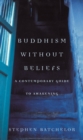 Buddhism without Beliefs - Book
