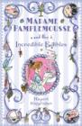Madame Pamplemousse and Her Incredible Edibles - Book