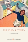 The 1950s Kitchen - eBook