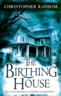 The Birthing House - eBook