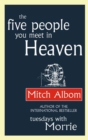 The Five People You Meet in Heaven - eBook