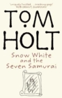 Snow White And The Seven Samurai - eBook