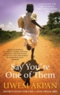 Say You're One Of Them - eBook