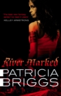 River Marked : Mercy Thompson: Book 6 - eBook