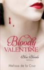 Bloody Valentine : Blue Bloods - eBook
