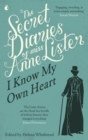 The Secret Diaries Of Miss Anne Lister: Vol. 1 : The extraordinary story of the first modern lesbian whose diaries 'changed everything' Emma Donoghue - eBook