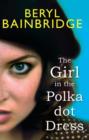 The Girl In The Polka Dot Dress - eBook