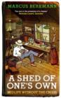 A Shed Of One's Own : Midlife Without the Crisis - eBook