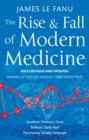 The Rise And Fall Of Modern Medicine - eBook