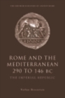 Rome and the Mediterranean 290 to 146 BC : The Imperial Republic - eBook