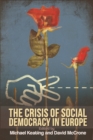The Crisis of Social Democracy in Europe - eBook