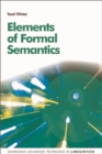 Elements of Formal Semantics : An Introduction to the Mathematical Theory of Meaning in Natural Language - eBook