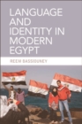 Language and Identity in Modern Egypt - eBook
