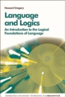 Language and Logics : An Introduction to the Logical Foundations of Language - eBook