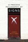 A Process Philosophy of Signs - Book