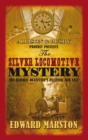 The Silver Locomotive Mystery - eBook