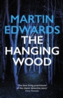 The Hanging Wood : The evocative and compelling cold case mystery - Book