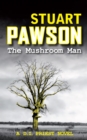 The Mushroom Man - eBook