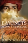 Bayonets Along the Border - eBook