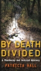 By Death Divided - eBook