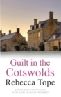 Guilt in the Cotswolds : The page-turning cosy crime series - eBook