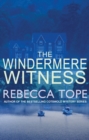 The Windermere Witness : The intriguing English cosy crime series - Book