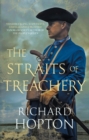 The Straits of Treachery : The thrilling historical adventure - Book
