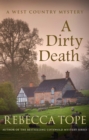 A Dirty Death : The gripping rural whodunnit - Book