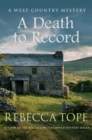 A Death to Record : The riveting countryside mystery - Book